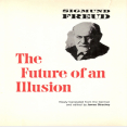 Future of an Illusion (Norton, 1961) - Sigmund Freud