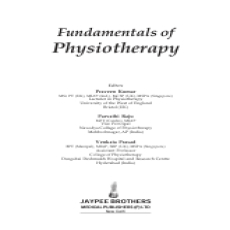 Fundamentals of Physiotherapy - Praveen Kumar , 1E