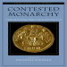 Johannes Wienand - Contested Monarchy. Integrating the Roman Empire in the Fourth Century AD